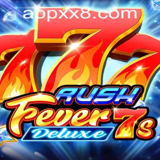 Experience the Thrill of RushFever7sDeluxe: The Ultimate Gaming Adventure